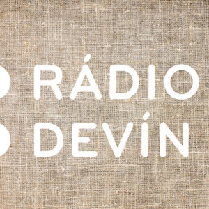 Vzkriesenie / Rádio Devín